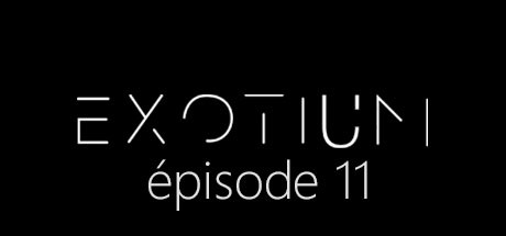 EXOTIUM - Episode 11 cover art