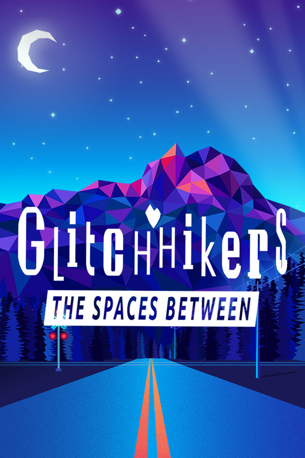 Glitchhikers: The Spaces Between for steam