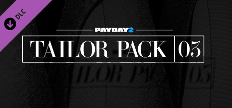 PAYDAY 2: Tailor Pack 3 cover art