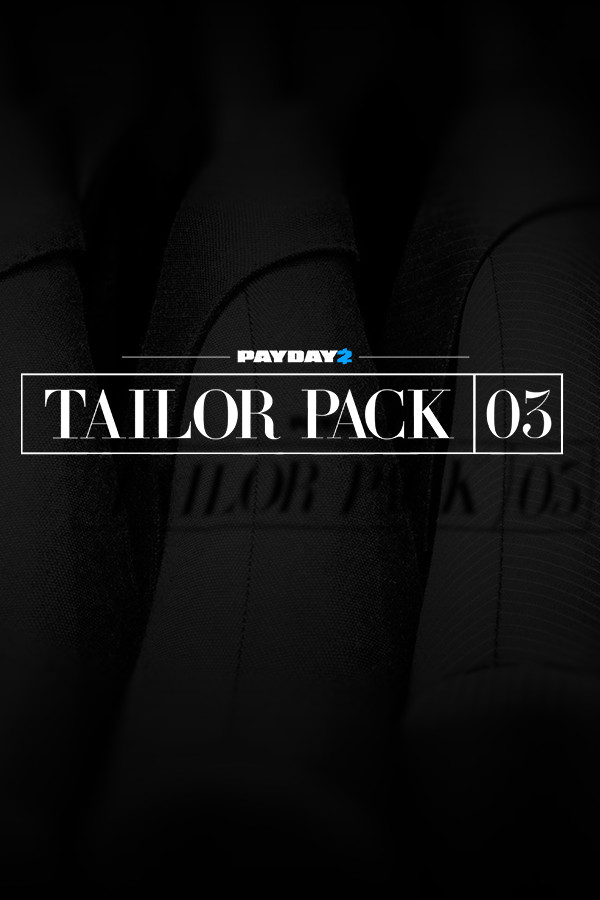 Steam portrait for PAYDAY 2: Tailor Pack 3.