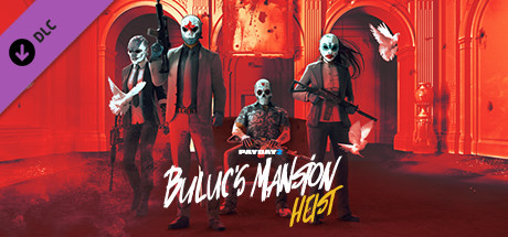 PAYDAY 2: Buluc's Mansion Heist cover art
