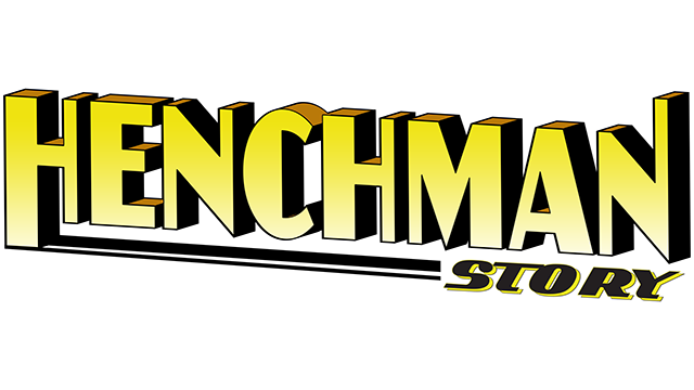 Henchman Story- Backlog.rip