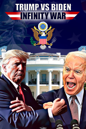 Trump vs Biden: Infinity war poster image on Steam Backlog