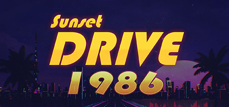 Sunset Drive 1986 cover art