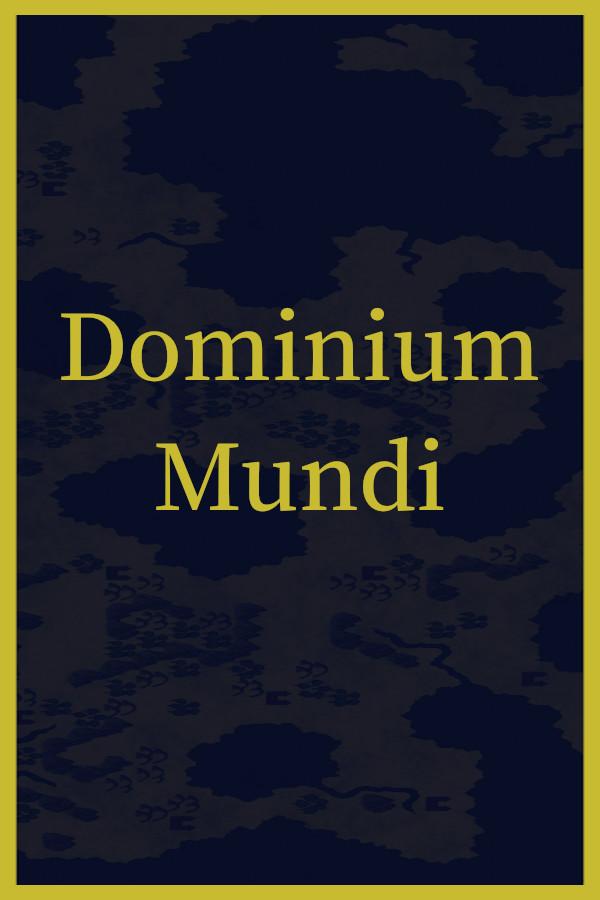 Dominium Mundi for steam