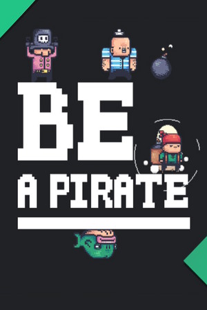 Be a Pirate poster image on Steam Backlog