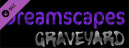 Ambient Channels: Dreamscapes - Graveyard