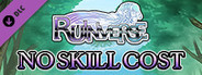 No Skill Cost - Ruinverse