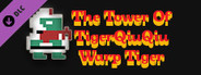 The Tower Of TigerQiuQiu Warp Tiger