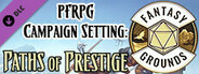 Fantasy Grounds - Pathfinder RPG - Campaign Setting: Paths of Prestige