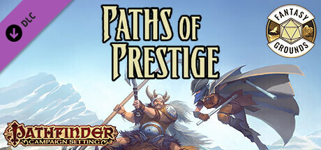 Fantasy Grounds - Pathfinder RPG - Campaign Setting: Paths of Prestige cover art