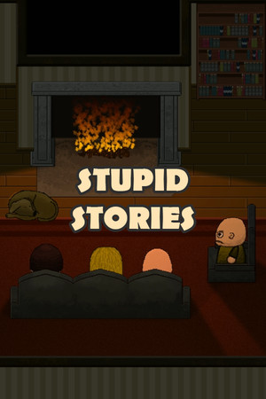 Stupid Stories