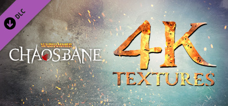 Warhammer: Chaosbane - 4K Textures cover art