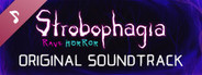 Strobophagia | Rave Horror Soundtrack
