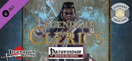 Fantasy Grounds - Legendary Clerics