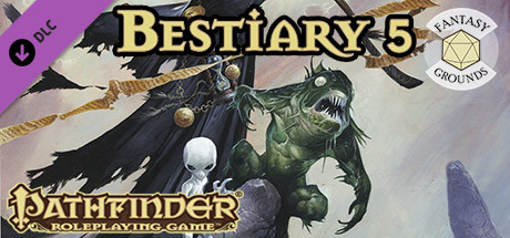 Fantasy Grounds - Pathfinder RPG - Bestiary 5 cover art