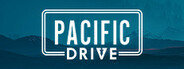 Pacific Drive System Requirements