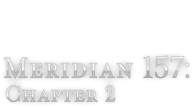 Meridian 157: Chapter 2 - Steam Backlog