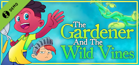 The Gardener and the Wild Vines Demo cover art