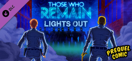 Those Who Remain - Lights Out Comic