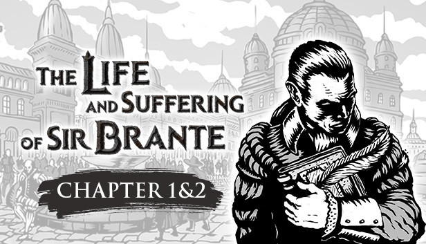 The Life and Suffering of Sir Brante — Chapter 1&2