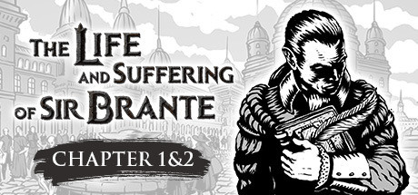 The Life and Suffering of Sir Brante — Chapter 1&2 cover art