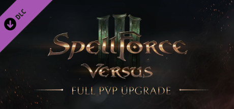 SpellForce 3: Versus Edition - Full PvP Upgrade cover art