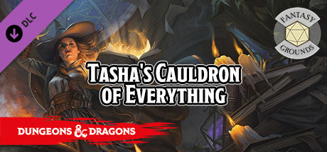 Fantasy Grounds - D&D Tasha's Cauldron of Everything cover art
