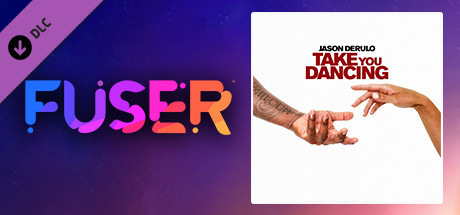 FUSER™ - Jason Derulo - "Take You Dancing" cover art