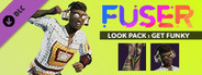 FUSER™ - Look Pack: Get Funky
