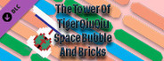 The Tower Of TigerQiuQiu Space Bubble And Bricks