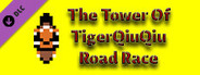 The Tower Of TigerQiuQiu Road Race