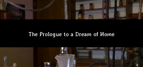 The Prologue to a Dream of Home cover art
