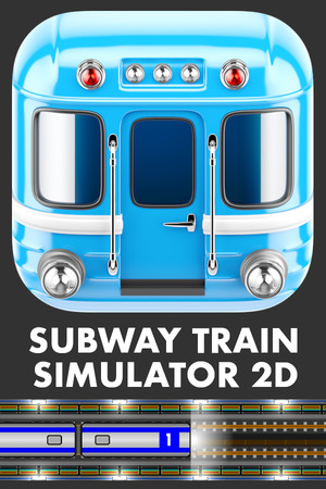 Subway Train Simulator 2D poster image on Steam Backlog
