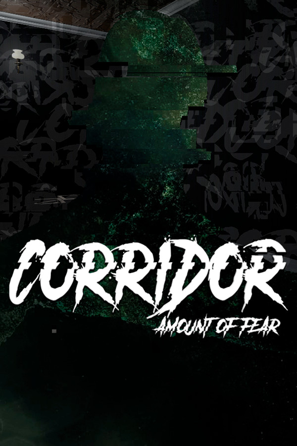 Corridor: Amount of Fear for steam