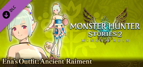 Monster Hunter Stories 2: Wings of Ruin - Ena's Outfit: Ancient Raiment cover art
