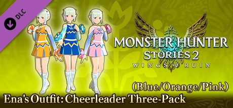 Monster Hunter Stories 2: Wings of Ruin - Ena's Outfits: Cheerleader Three-Pack (Blue/Orange/Pink) cover art