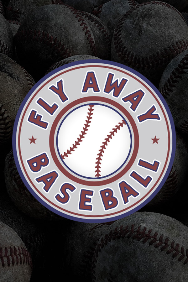 Fly Away Baseball for steam