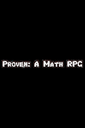 Proven: A Math RPG