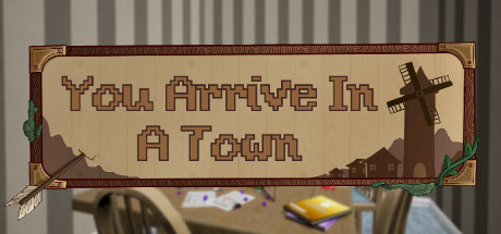 You Arrive in a Town cover art