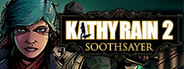 Kathy Rain 2: Soothsayer