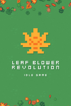 Leaf Blower Revolution - Idle Game poster image on Steam Backlog