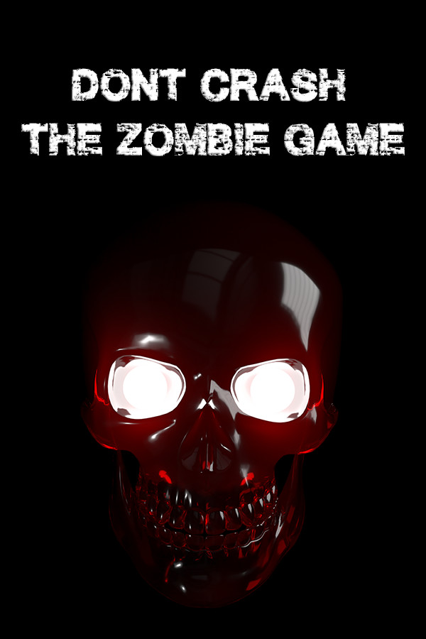 Steam portrait for Don't Crash - The Zombie Game.