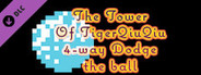 The Tower Of TigerQiuQiu 4-way Dodge  the ball