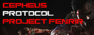 Cepheus Protocol: Project Fenrir