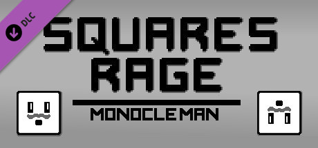 Squares Rage Character - Monocle Man cover art