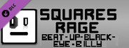 Squares Rage Character - Beat-Up-Black-Eyed Billy