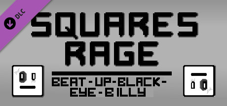 Squares Rage Character - Beat-Up-Black-Eyed Billy cover art