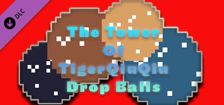 The Tower Of TigerQiuQiu Drop Balls cover art