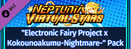 Neptunia Virtual Stars - Electronic Fairy Project x Kokounoakumu-Nightmare- Pack